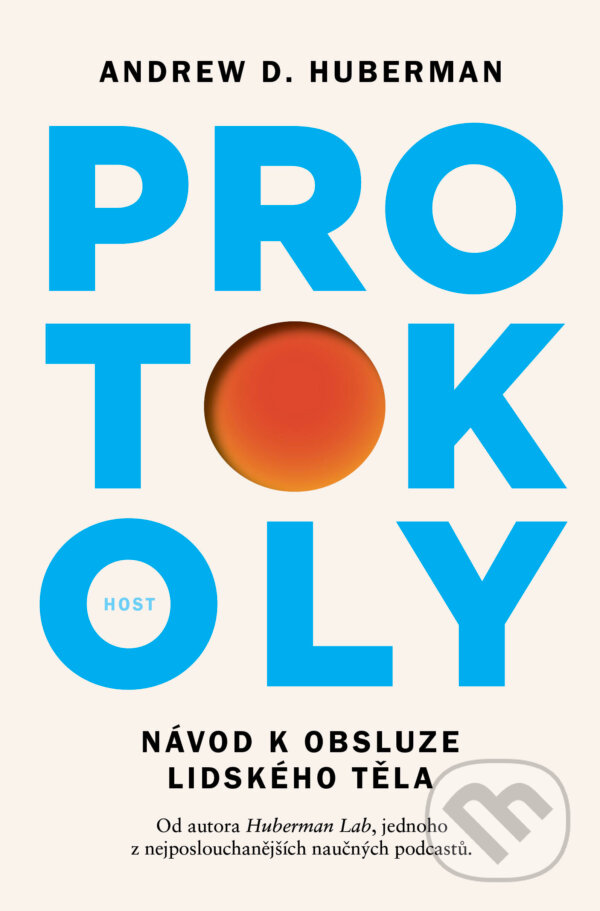 Kniha: Protokoly (Andrew Huberman). Host, 2027