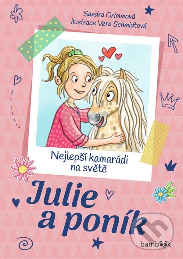 E-kniha: Julie a poník – Nejlepší kamarádi na světě (Sandra Grimm a Vera Schmidt). Grada, 2024