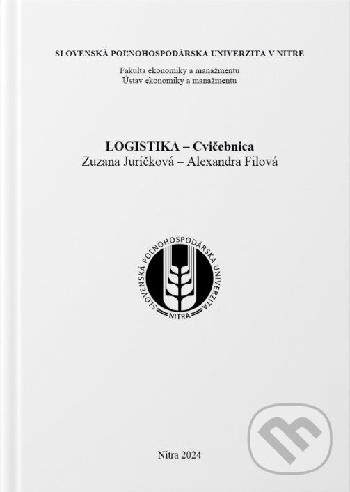 Levně Logistika-Cvičebnica - Juríčková Zuzana, Filová Alexandra - kniha z kategorie Vysoké školy