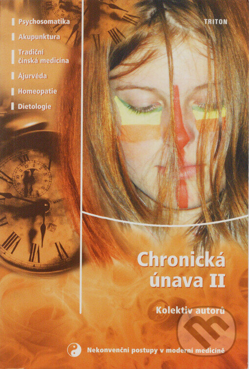 Kniha: Chronická únava II. (Triton). Triton, 2003