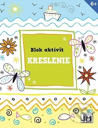 Levně Blok aktivít - Kreslenie - kniha z kategorie Kreslenie