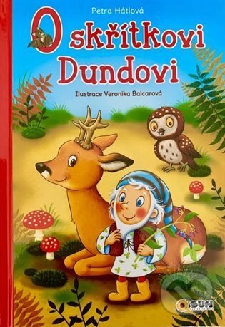 Levně O skřítkovi Dundovi - kniha z kategorie Rozprávky