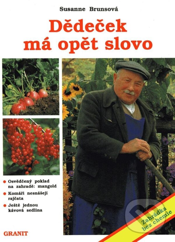 Kniha: Dědeček má opět slovo (Susanne Brunsová). Granit, 1994