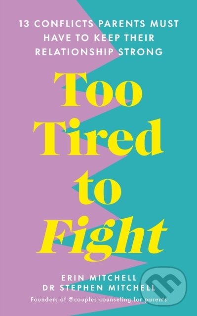 Kniha Too Tired to Fight