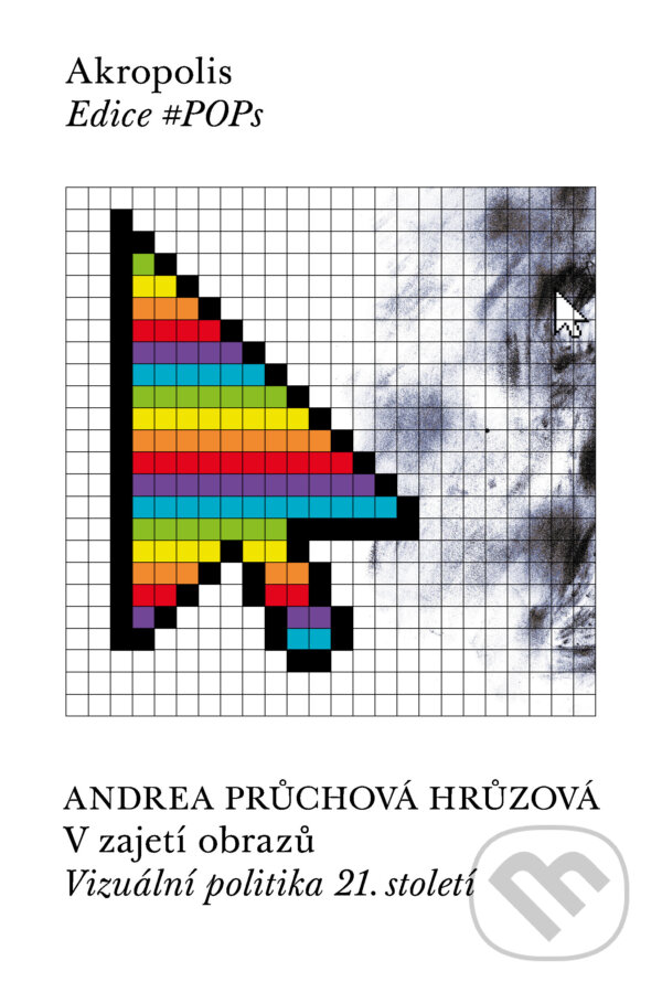E-kniha: V zajetí obrazů (Andrea Průchová Hrůzová)