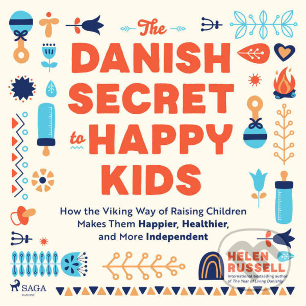 The Danish Secret to Happy Kids (EN)