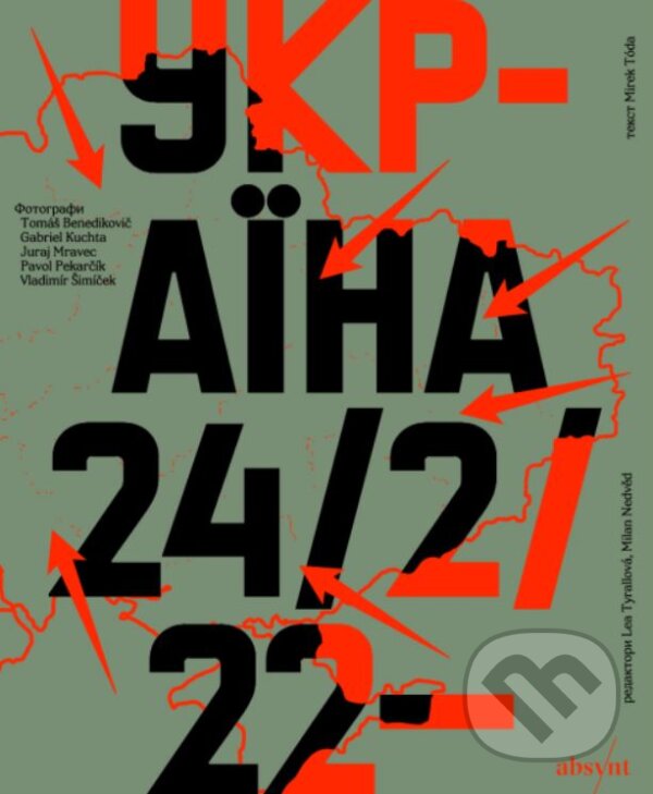 Kniha: Ukrajina 24/02/22 (Absynt)