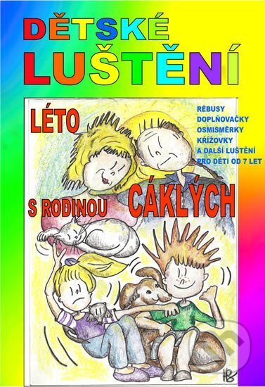 Kniha: Dětské luštění - Léto rodiny Cáklých (Alfasoft). Alfasoft, 2012