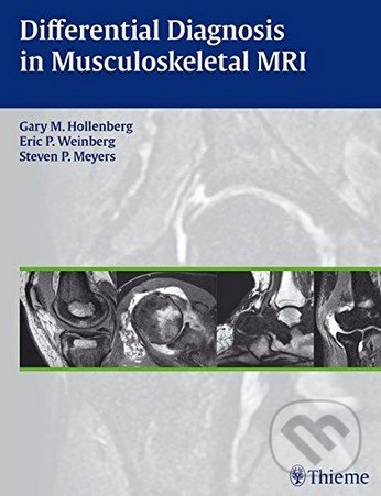 Levně Differential Diagnosis in Musculoskeletal MRI - Gary M. Hollenberg - kniha z kategorie Učebnice a slovníky