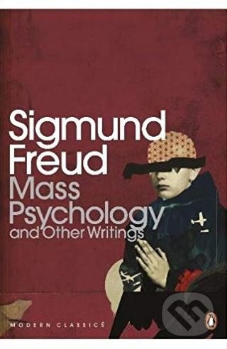 Levně Mass Psychology - Sigmund Freud - kniha z kategorie Beletria