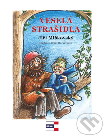Levně Veselá strašidla - Jiří Miškovský - kniha z kategorie Rozprávky