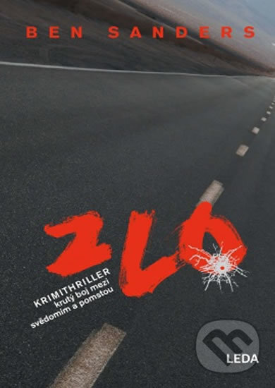 Kniha: Zlo (Ben Sanders). Leda, 2016