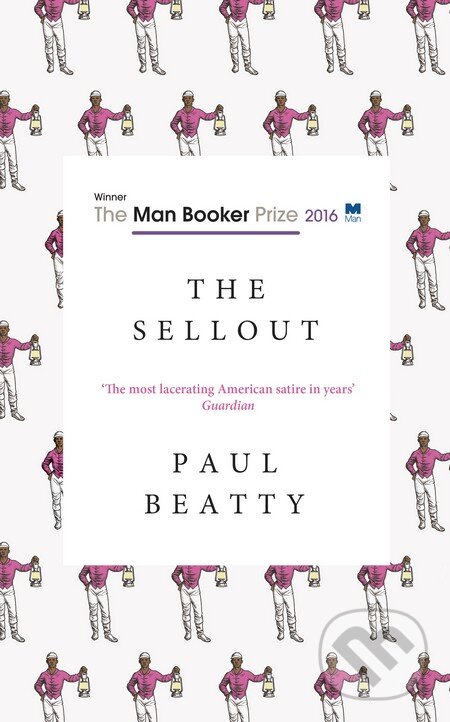 Levně The Sellout - Paul Beatty - kniha z kategorie Spoločenská beletria