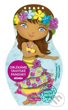 Levně Oblékáme tahitské panenky - Mohea - Julie Camel - kniha z kategorie Samolepky