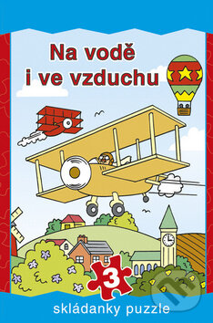 Levně Na vodě i ve vzduchu (Skládanky puzzle) - kniha z kategorie Beletria