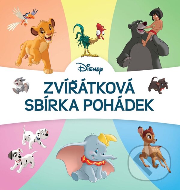 Levně Disney: zvířátková sbírka pohádek - kniha z kategorie Rozprávky