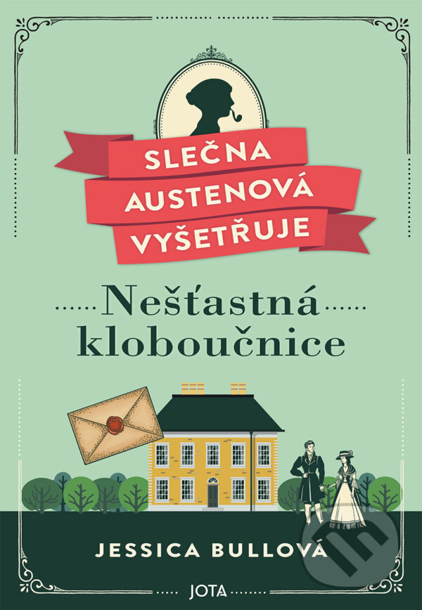 E-kniha: Slečna Austenová vyšetřuje: Nešťastná kloboučnice (Jessica Bull). Jota, 2024
