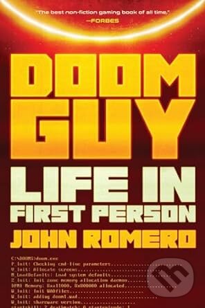 Levně Doom Guy: Life in First Person - John Romero - kniha z kategorie Životopisy