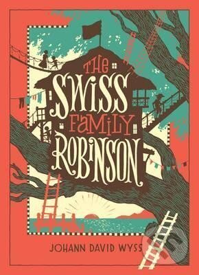 Levně The Swiss Family Robinson - Johann Wyss - kniha z kategorie Beletria