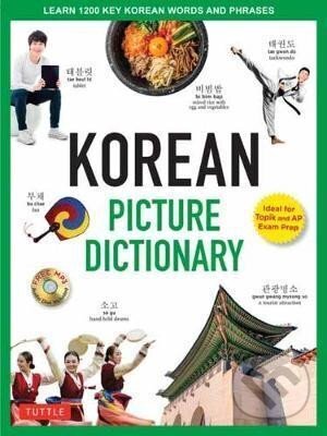 Kniha: Korean Picture Dictionary: Learn 1,200 Key Korean Words and Phrases (Tina Cho)