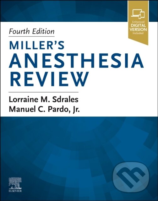 Levně Miller's Anesthesia Review - Lorraine M. Sdrales, Manuel Pardo - kniha z kategorie Medicína