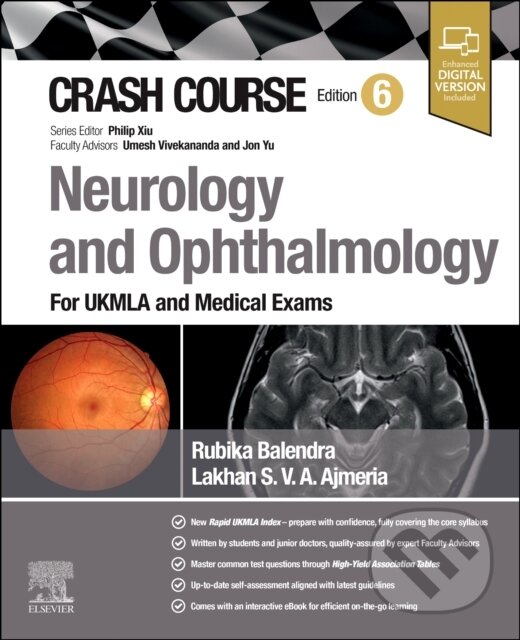 Kniha: Crash Course Neurology and Ophthalmology (Lakhan Ajmeria, Philip Xiu a Rubika Balendra)