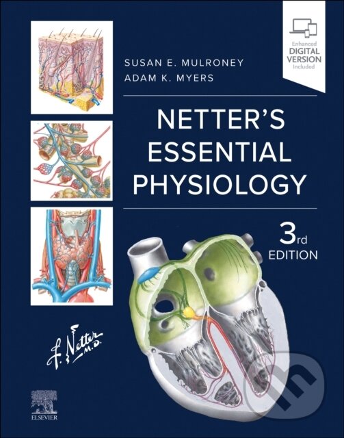 Kniha: Netter's Essential Physiology (Adam Myers a Susan Mulroney)