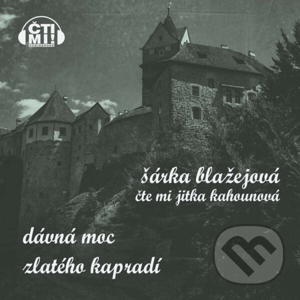 Kniha Dávná moc zlatého kapradí