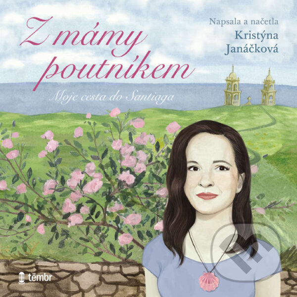 Audiokniha: Z mámy poutníkem (Kristýna Janáčková). Témbr, 2024