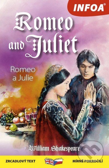 Levně Romeo and Juliet / Romeo a Julie - William Shakespeare