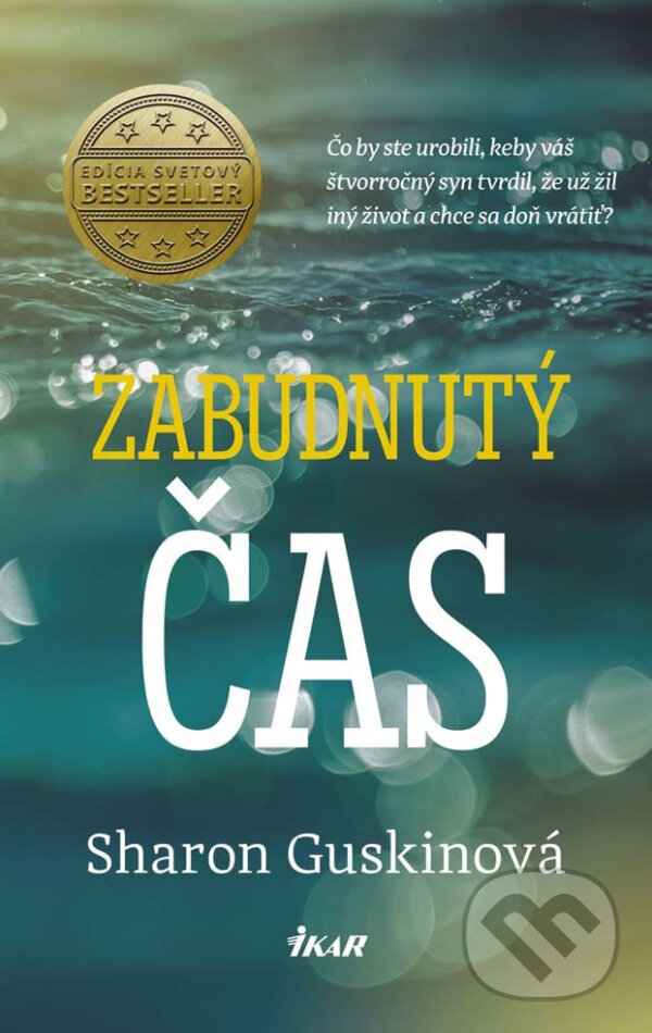 E-kniha: Zabudnutý čas (Sharon Guskin). Ikar, 2016