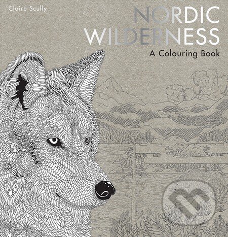 Levně Nordic Wilderness (A Colouring Book) - Claire Scully