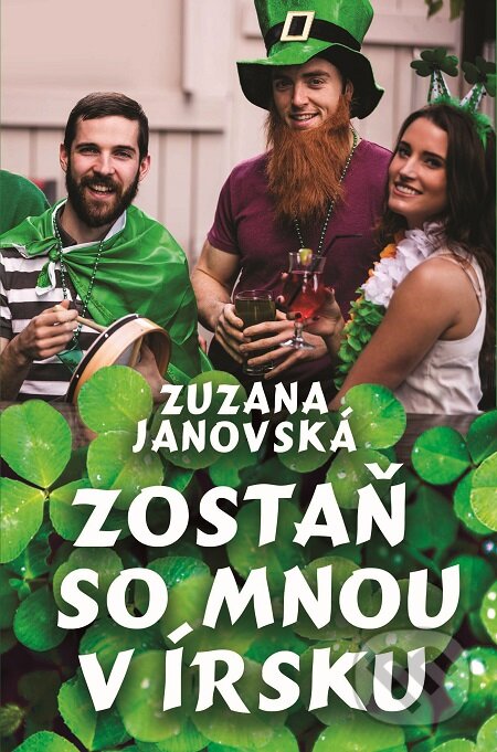 E-kniha: Zostaň so mnou v Írsku (Zuzana Janovská). Slovenský spisovateľ, 2016