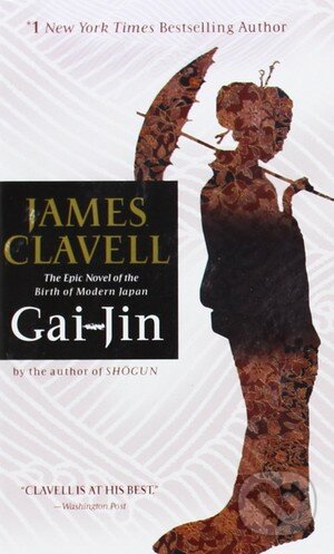 Kniha: Gai-Jin (James Clavell). Bantam Press, 1994