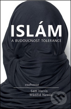 Levně Islám a budoucnost tolerance - Sam Harris, Mádžíd Nawáz - kniha z kategorie Islam