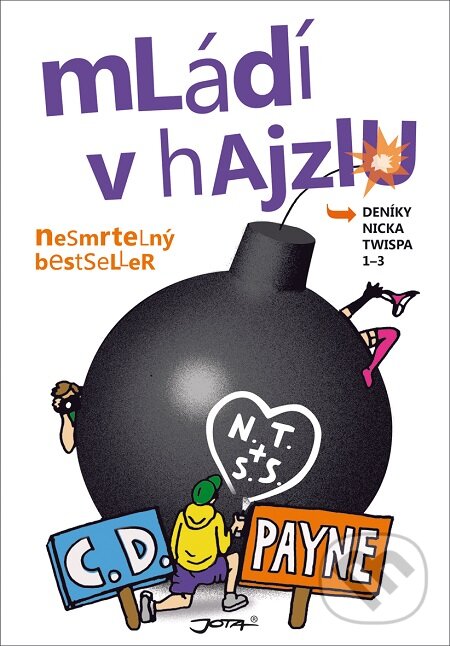 E-kniha: Mládí v hajzlu 1-3 (C.D. Payne). Jota, 2016