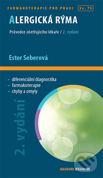 Levně Alergická rýma (Průvodce ošetřujícího lékaře. Sv. 75) - kniha z kategorie Imunológia, virológia a epidemiológia