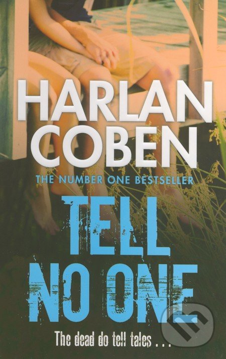 Levně Tell No One - Harlan Coben - kniha z kategorie Beletria
