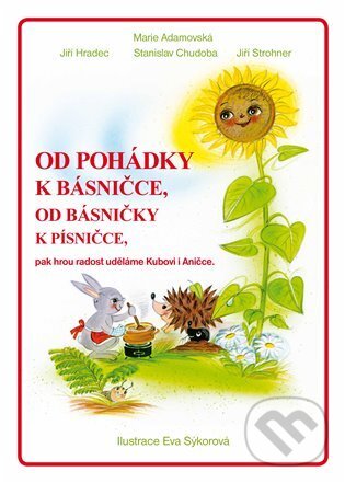 Levně Od pohádky k básničce, od básničky k písničce (+ audio online) - kniha z kategorie Básničky