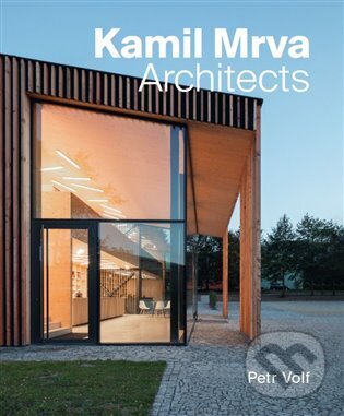 Kamil Mrva. Architects - Petr Volf
