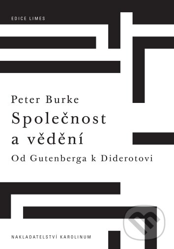 E-kniha: Společnost a vědění (Peter Burke). Karolinum, 2024