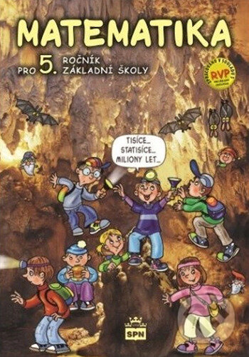 Levně Matematika pro 5.ročník základní školy RVP (učebnice) - kniha z kategorie 2. stupeň