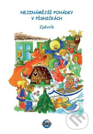 Levně Nejznámější pohádky v písničkách. Zpěvník - Marie Adamovská - kniha z kategorie Rozprávky