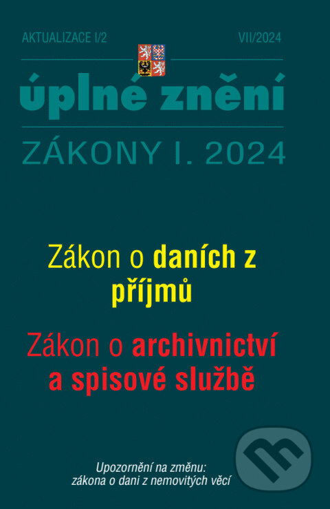 Levně Aktualizace I/2 / 2024 - o daních z příjmů, o archivnictví a spisové službě