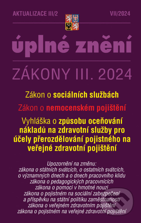 Levně Aktualizace III/2 / 2024 - o sociálních službách, o nemocenském pojištění