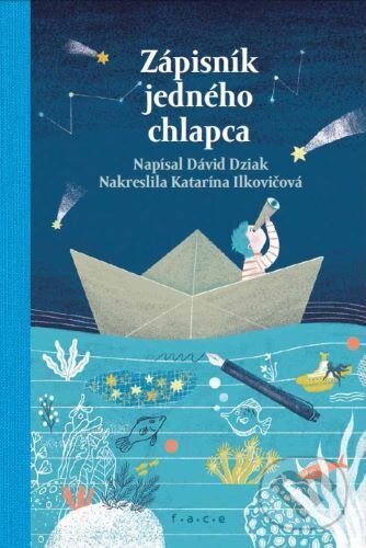 Zápisník jedného chlapca - Dávid Dziak, FACE - Fórum alternatívnej kultúry a vzdelávania, 2024