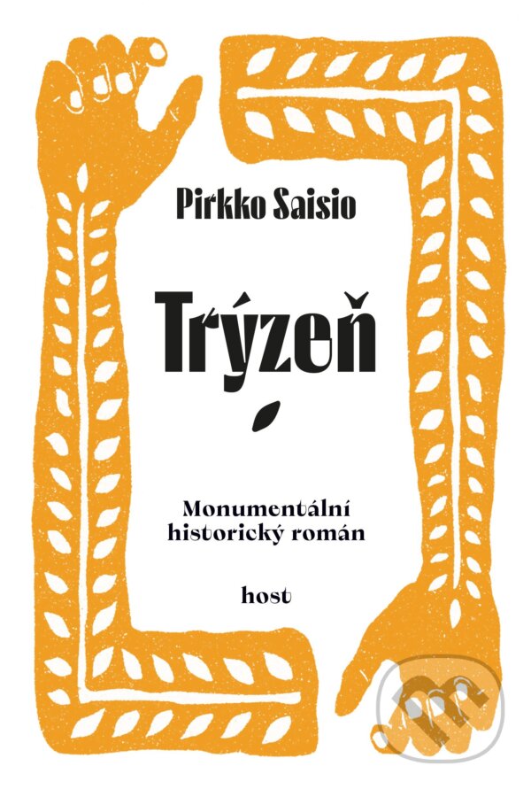 Kniha: Trýzeň (Pirkko Saisio)