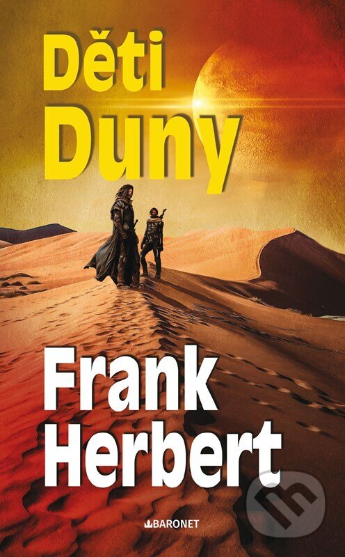 Levně Děti Duny - Frank Herbert - kniha z kategorie Beletria