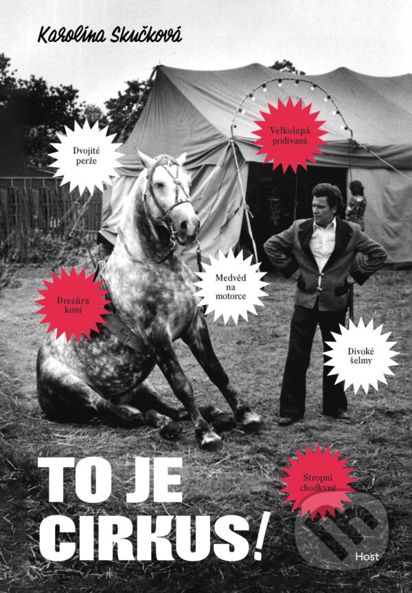 Kniha: To je cirkus! (Karolína Skučková)