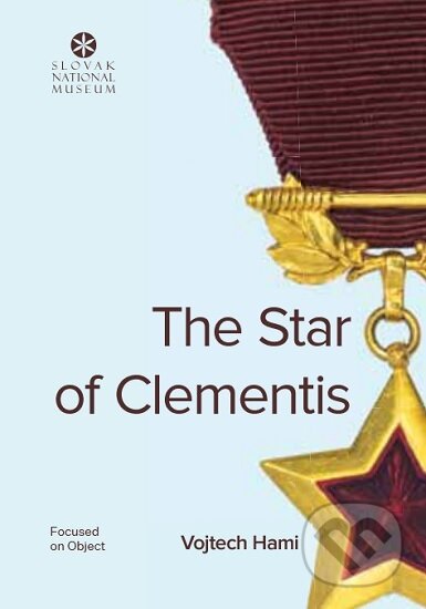 Levně The Star of Clementis - Vojtech Hami - kniha z kategorie História